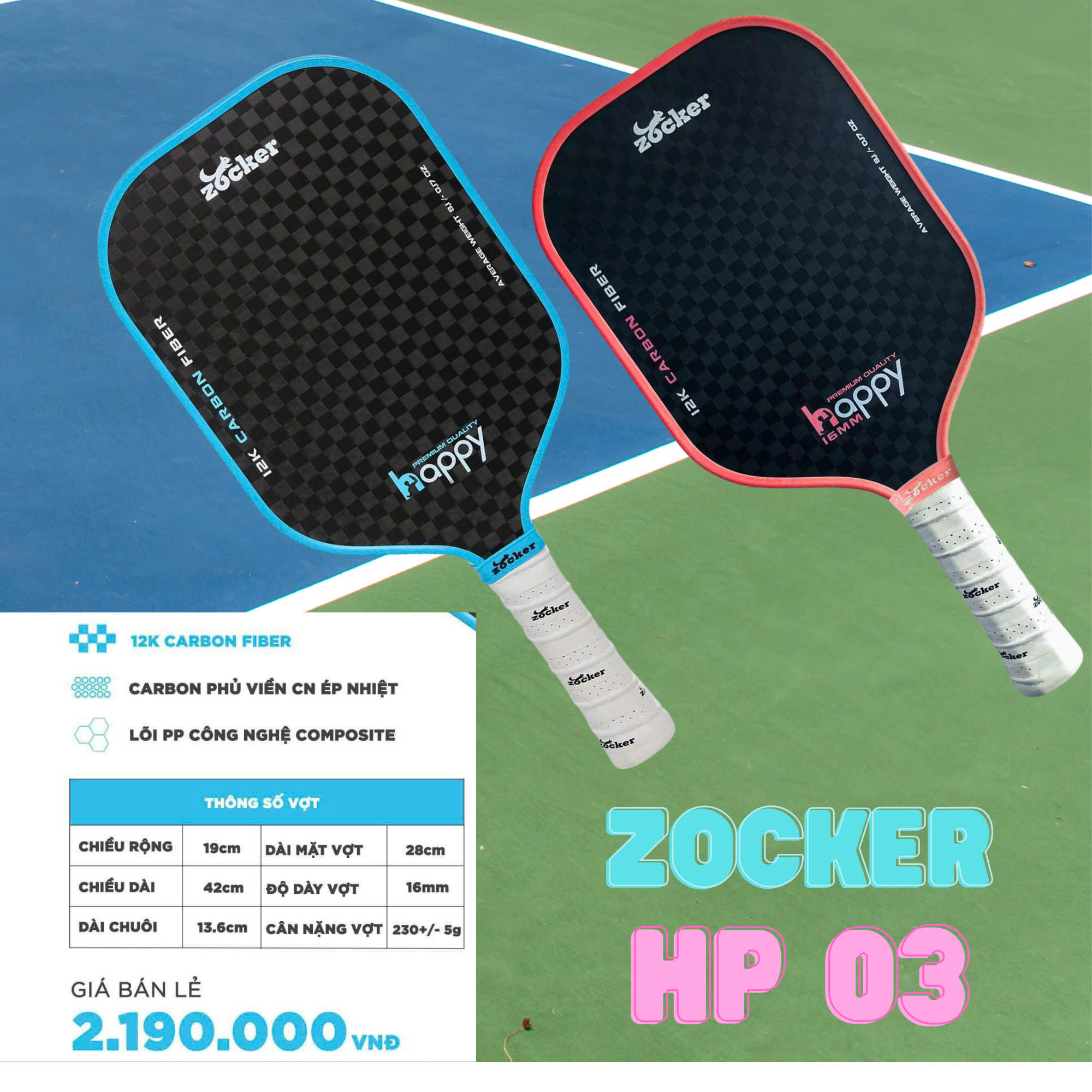 Vợt Pickleball Zocker Happy HP3 Premium Quality